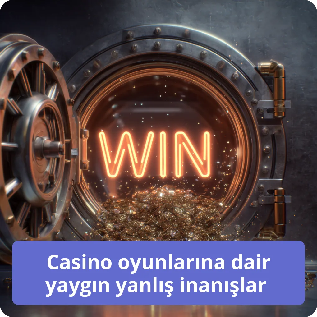 Casino oyunlarına dair yaygın yanlış inanışlar 