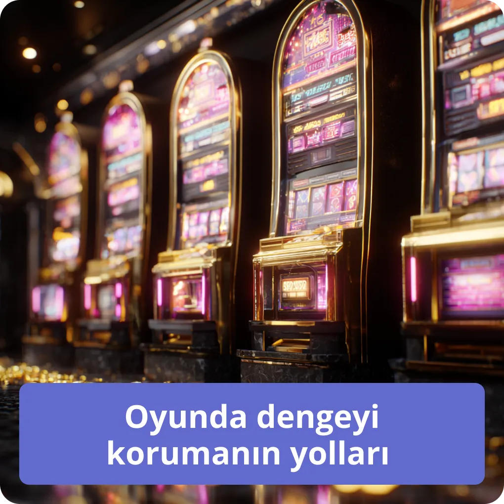 Oyunda dengeyi korumanın yolları 