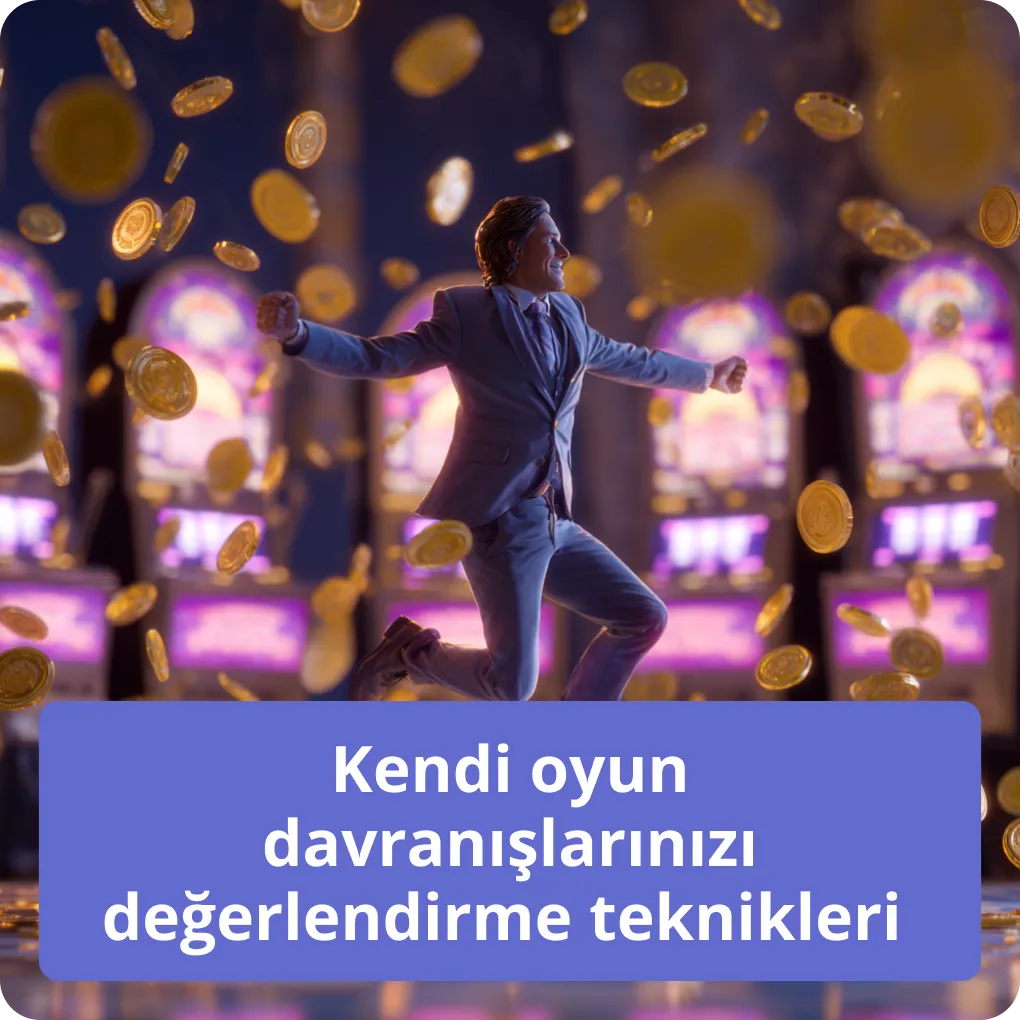 Kendi oyun davranışlarınızı değerlendirme teknikleri 